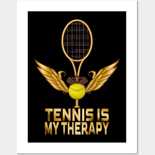 Tennis Is My Therapy, Tennis Lovers Posters and Art